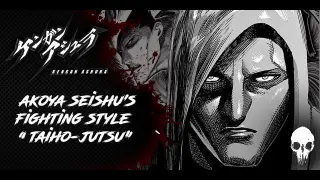 [Kengan Series] Akoya Seishu's Fighting Style "Taiho - Jutsu"