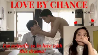 BL Newbie Reacts to Love By Chance ep 2