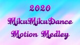 [MMD] 2020 Motion Medley [Motion DL] [P2U]