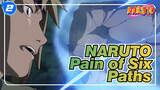 NARUTO|[Pain of Six Paths invade Konoha]Pain：sooner or later you have to pay back_2