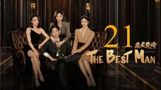 EP21 The Best Man (2024)