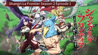 Shangri-La Frontier Season 2 Episode 1 Sub Indo