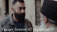 Tanaav Season 02 [Episodes 01] Hindi