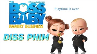 Tại sao phim này lại có phần 2? | Diss Phim Baby Boss 2