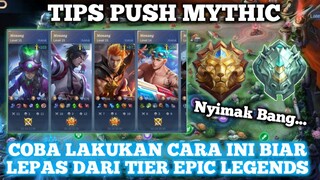 TIPS PUSH RANKED MYTHIC DENGAN CEPAT SEASON 28 - Mobile Legends