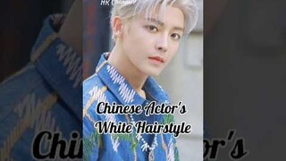 Chinese Actor's White Hair style #chineseactor #luoyunxi #houminghao #josephzeng #lihongyi #wangyibo