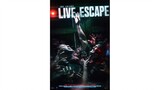 Live Escape (2022)