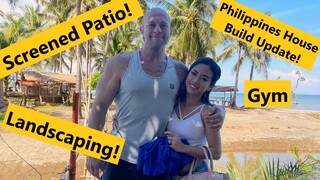 Philippines House Build Vlog! | 10x22' Screened Patio, Landscaping & Gym Update!