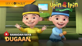 [Ramadan Raya] Upin & Ipin Musim 1 Remake - Dugaan (Ep.2) FULL HD