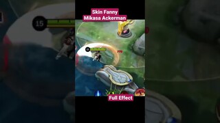 Fanny Skin Mikasa Ackerman Full Effect