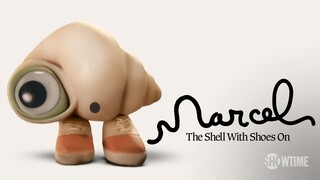 Marcel the Shell with Shoes On 2022