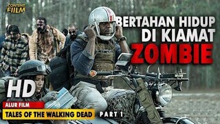 AWAL MULA PERJALANAN KEHIDUPAN MANUSIA DI KIAMAT Z0MBIE | ALUR CERITA TALES OF TWD (2022) EPISODE 1