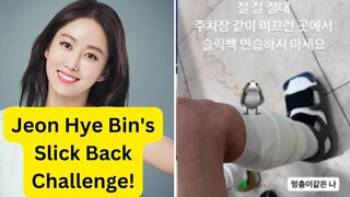 Jeon Hye Bin's Slick Back Challenge - A Slippery Tale of Grace and Humor