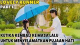 KETIKA IDOLAMU ADALAH ORANG YANG MENCINTAIMU - ALUR CERITA LOVELY RUNNER - ALUR CERITA DRAKOR