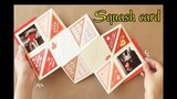 love box chi tiết - Squash Card Tutorial | How to Make Squash Card for Scrapbook