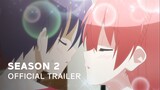 Tonikaku Kawaii Season 2 - Official Trailer