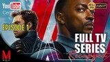 The Falcon and The Winter Soldier Episode 1  | Series Summary