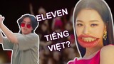 MƯỜI MỘT (Eleven) | KPOP nhưng tôi hát Tiếng Việt x3,14