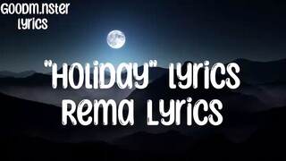 rema - holiday lyrics video