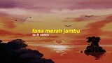Fourtwnty - Fana Merah Jambu (Lo-Fi Remix)