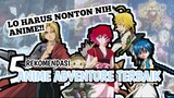 BERPETUALANG BERSAMA WAIFU KESUKAAN MU!! - 5 Rekomendasi Anime Adventure Terbaik - Rekomendasi Anime
