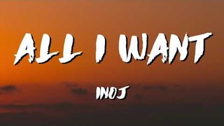 All I Want Lyrics