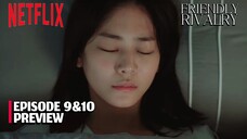 Friendly Rivalry - Episode 9-10 (HD) Subtitle Bahasa Indonesia.