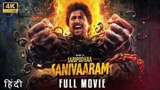 Saripodhaa Sanivaaram 2024 Hindi FULL HD