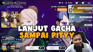 Lanjut Gacha Part 2 , Full Pity Full Wangi - Black Clover