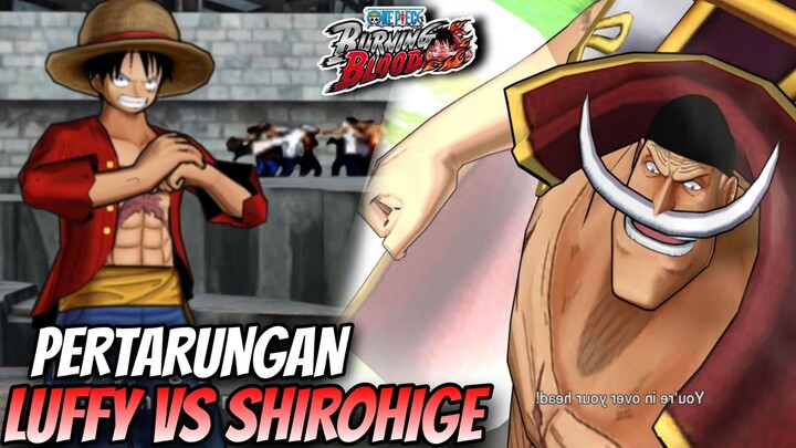 PERTARUNGAN LUFFY VS SHIROHIGE, SIAPA YG TERKUAT!!!!