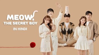 Meow The Secret Boy (2020) - Episode 1 | K-Drama | Korean Drama In Hindi Dubbed |