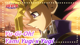 Yu-Gi-Oh! | [Yami Yugi x Yugi] Aku Akan Memberikanmu Seluruh Ingatanku