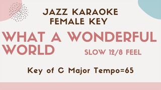 [sing along KARAOKE] What a wonderful world - background Jazz music for female singers