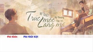 [Vietsub] || Tập 14 || Kịch truyền thanh《Trúc Mộc Lang Mã》