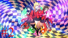 Kakegurui Twin โคตรเซียนโรงเรียนพนัน ตอนที่ 2 พากย์ไทย