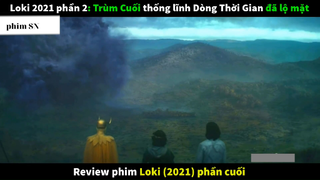 Tóm Tắt Phim Hay Loki 2  #phimsn