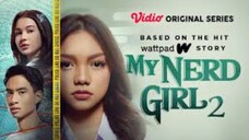 My Nerd Girl Season 2 Eps 6