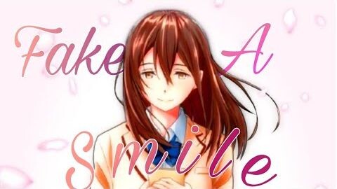 Fake A Smile -ã€ŠAMVã€‹- [Anime Mix]