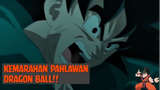 Kemarahan Pahlawan Dragon Ball❗❗