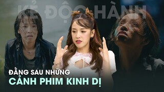 Puka hé lộ sự thật đằng sau những cảnh kinh dị trong phim Kẻ độc hành