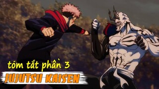 Tóm Tắt Anime: Jujutsu KaiSen Phần 3 - Chú Thuật Hồi Chiến, Vật Thể Bị Nguyền Rủa | Review Anime