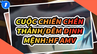 Cuộc chiến chén thánh/đêm định mệnh:HF _1
AMV