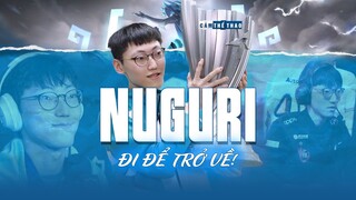 NUGURI | ĐI ĐỂ TRỞ VỀ