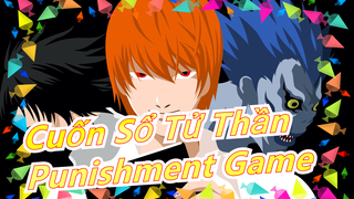 [Cuốn Sổ Tử Thần/Vẽ tay/MAD] 'Punishment Game'