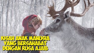 Kisah Persahabatan Anak Manusia Dengan Rusa Ajaib.. | Alur Cerita Film