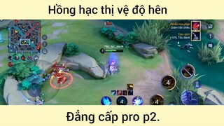 Hồng hạc thị vệ độ hên p2