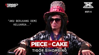 Perjuangan Tigor Sihombing untuk Membahagiakan Keluarga Tercinta | A Piece of Cake