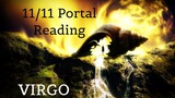 ♍️Virgo ~ They All Want To Make It Right With You! ~ 11/11 Portal Reading