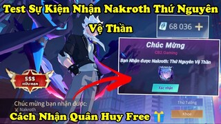 Liên Quân | Test Sự Kiện Nhận Skin Nakroth Thứ Nguyên Vệ Thần - Skin Với Giá Cực Thốn !