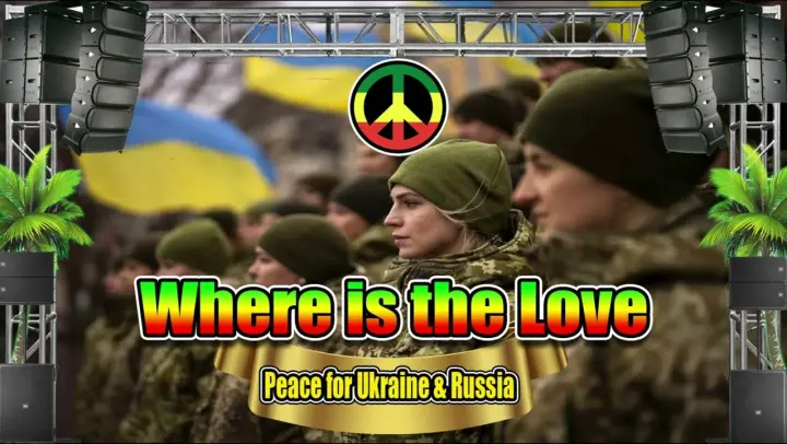 Where Is The Love - Peace for Ukraine & Russia (Reggae Remix) (Black Eyed Peas) Dj Jhanzkie 2022